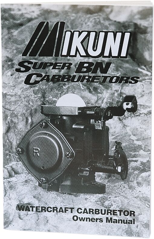 Mikuni Super BN Carburettors Manual